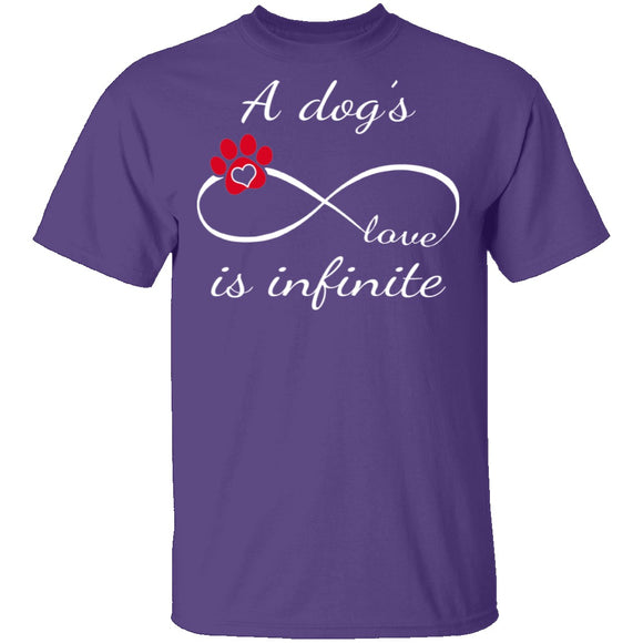 A Dog's Love Is Infinite T-Shirt CustomCat
