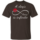 A Dog's Love Is Infinite T-Shirt CustomCat