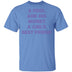 A Fool And His Money A Girl's Best Friend T-Shirt CustomCat