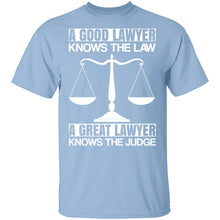 A Good Lawyer A Great Lawyer T-Shirt