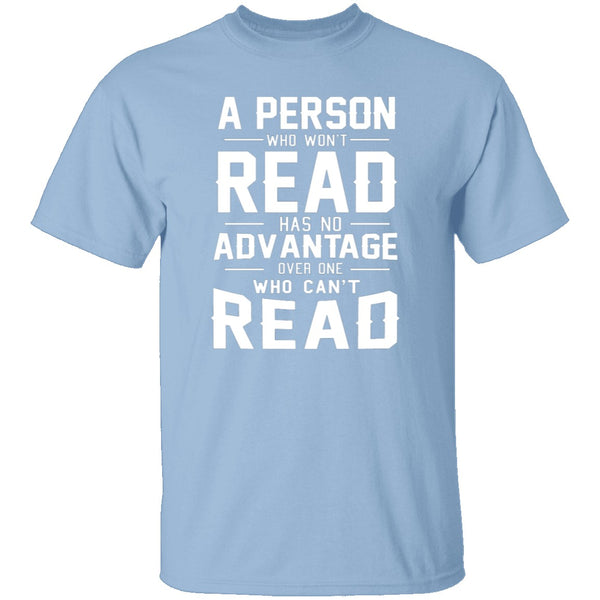 A Person Who Won't Read T-Shirt CustomCat