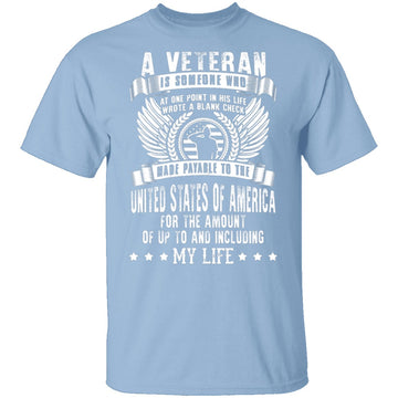 A Veteran, My Life T-Shirt CustomCat