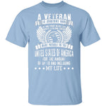 A Veteran, My Life T-Shirt CustomCat