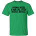 A Woman Needs A Man Like A Fish Needs A Bicycle T-Shirt CustomCat