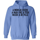 A Woman Needs A Man Like A Fish Needs A Bicycle T-Shirt CustomCat