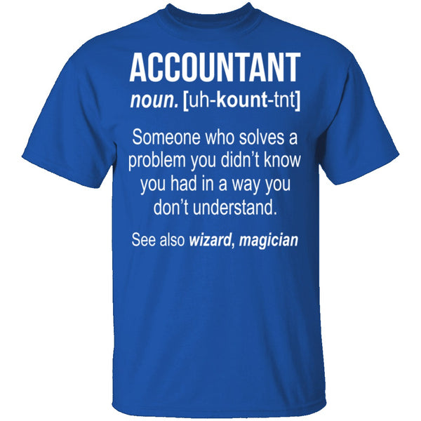 Accountant Definition T-Shirt CustomCat