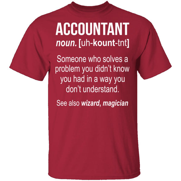 Accountant Definition T-Shirt CustomCat