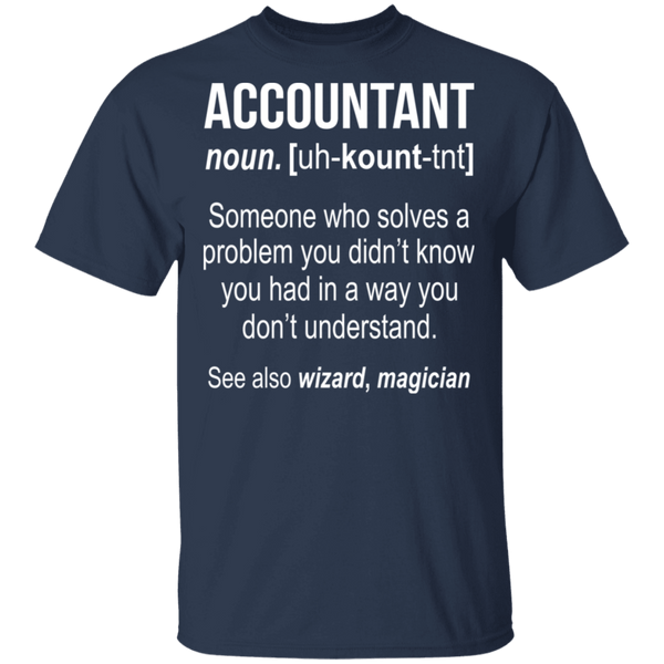 Accountant Definition T-Shirt CustomCat