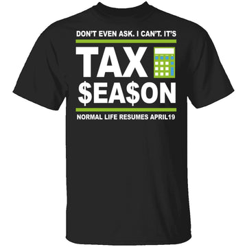 Accountant Normal Life Resumes April 19 T-Shirt CustomCat