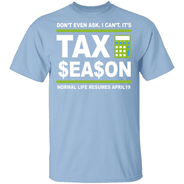 Accountant Normal Life Resumes April 19 T-Shirt CustomCat