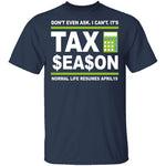 Accountant Normal Life Resumes April 19 T-Shirt CustomCat