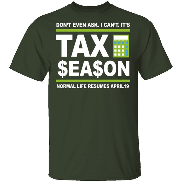 Accountant Normal Life Resumes April 19 T-Shirt CustomCat