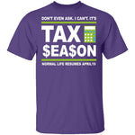 Accountant Normal Life Resumes April 19 T-Shirt CustomCat