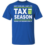 Accountant Normal Life Resumes April 19 T-Shirt CustomCat