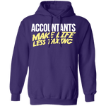 Accountants Make Life Less Taxing T-Shirt CustomCat