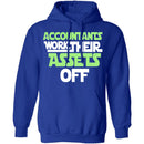 Accountants Work Their Assets Off T-Shirt CustomCat