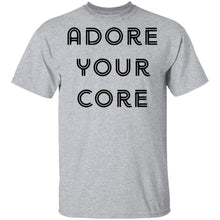 Adore your Core T-Shirt