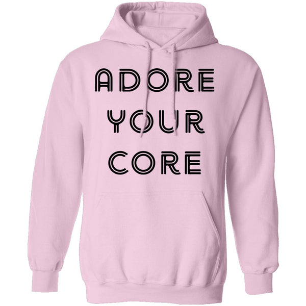 Adore your Core T-Shirt CustomCat
