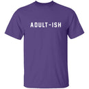 Adultish T-Shirt CustomCat