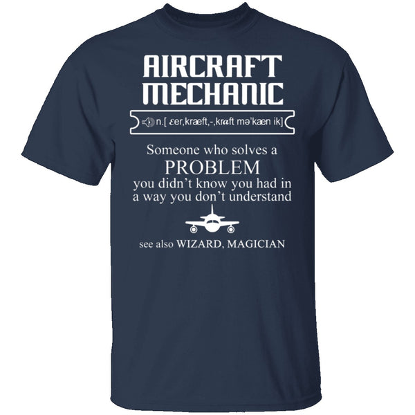 Aircraft Mechanic Definition T-Shirt CustomCat