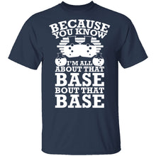 All About That Base T-Shirt
