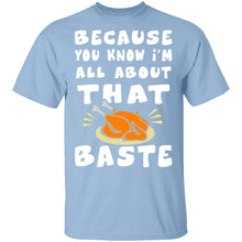 All About That Baste T-Shirt