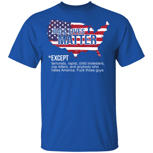 All Lives Matter T-Shirt CustomCat