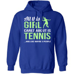 All This Girl Cares About Is Tennis T-Shirt CustomCat