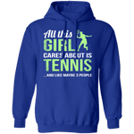 All This Girl Cares About Is Tennis T-Shirt CustomCat