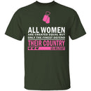 All Women are Created Equal T-Shirt CustomCat