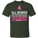 All Women are Created Equal T-Shirt CustomCat