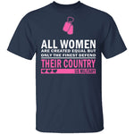 All Women are Created Equal T-Shirt CustomCat