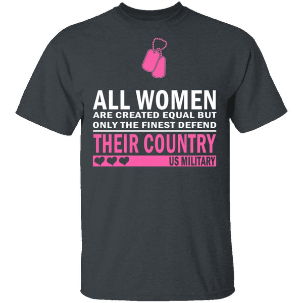 All Women are Created Equal T-Shirt CustomCat