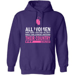 All Women are Created Equal T-Shirt CustomCat