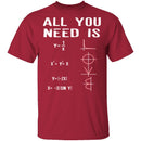 All You Need Is Love T-Shirt CustomCat
