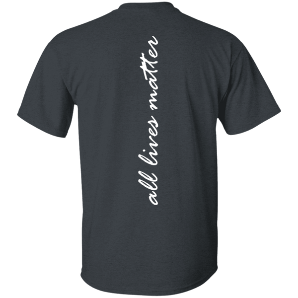 All lives matter T-Shirt CustomCat