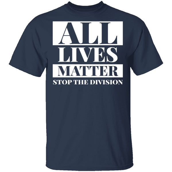 All lives matter T-Shirt CustomCat