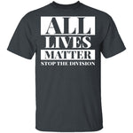 All lives matter T-Shirt CustomCat