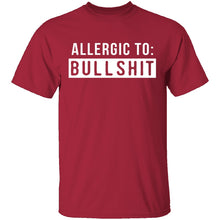 Allergic To Bullshit T-Shirt
