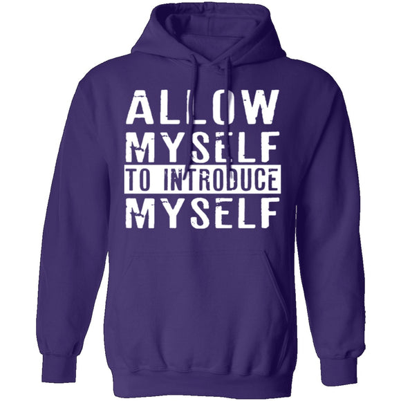 Allow Myself To Introduce Myself T-Shirt CustomCat