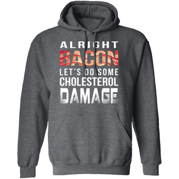 Alright Bacon T-Shirt CustomCat