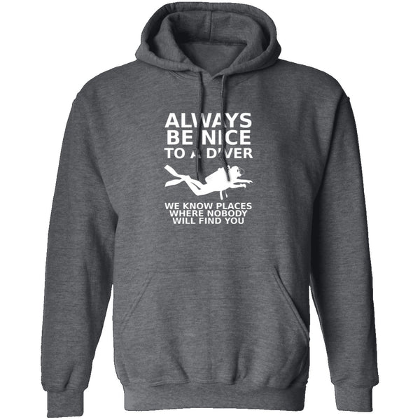 Always Be Nice To A Diver T-Shirt CustomCat