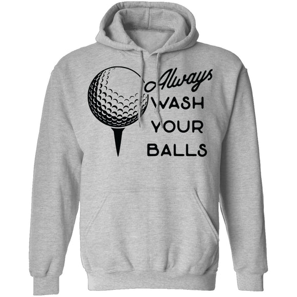 Always Wash Your Balls T-Shirt CustomCat
