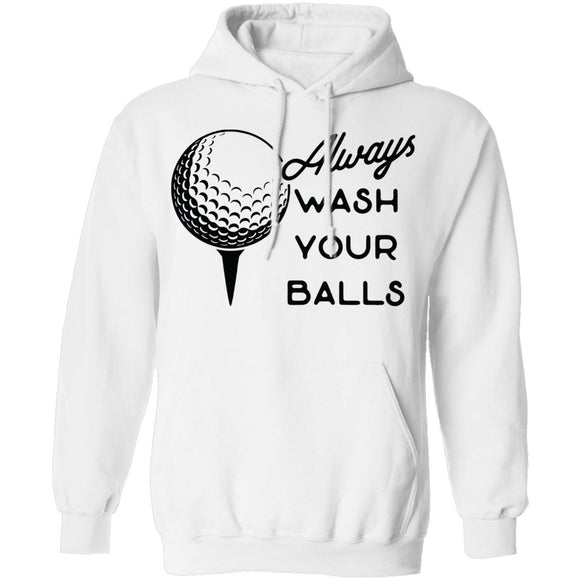 Always Wash Your Balls T-Shirt CustomCat