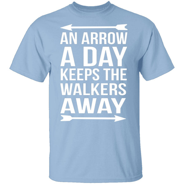 An Arrow A Day T-Shirt CustomCat