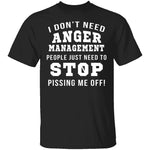 Anger Management T-Shirt CustomCat