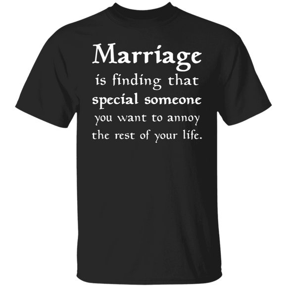 Annoying Marriage T-Shirt CustomCat