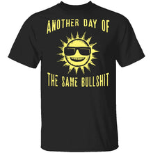 Another Day T-Shirt