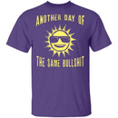 Another Day T-Shirt CustomCat