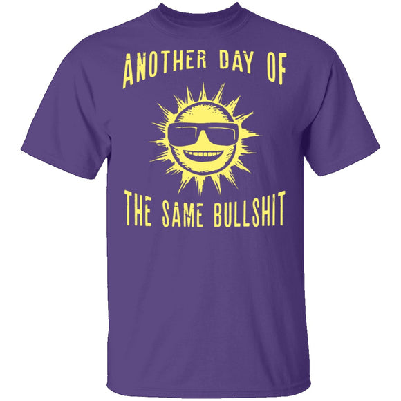 Another Day T-Shirt CustomCat